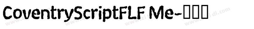 CoventryScriptFLF Me字体转换 CoventryScriptFLF Me字体转换